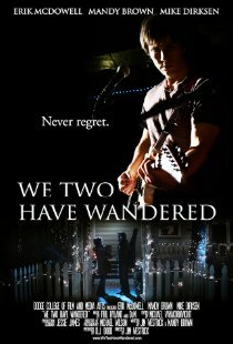 We Two Have Wandered