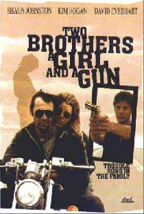 Two Brothers, a Girl and a Gun
