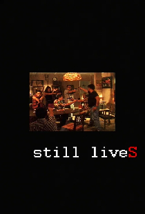 Still Lives