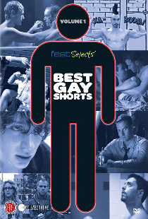 Fest Selects: Best Gay Shorts, Vol. 1