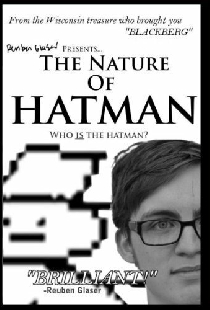 The Nature of Hatman