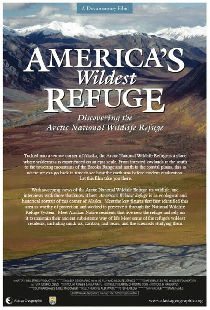 America's Wildest Refuge: Discovering the Arctic National Wildlife Refuge