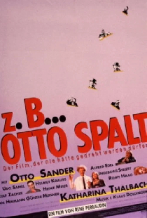 z.B. ... Otto Spalt