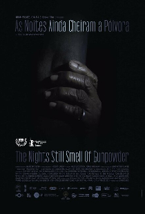The Nights Still Smell of Gunpowder