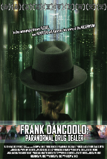 Frank DanCoolo: Paranormal Drug Dealer