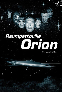 Raumpatrouille Orion - Rücksturz ins Kino