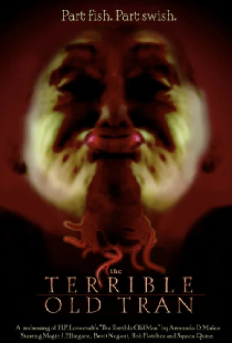 The Terrible Old Tran