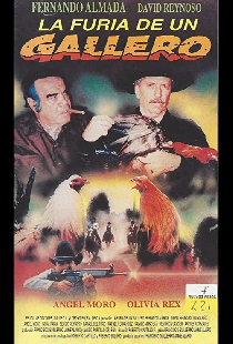 La furia de un gallero