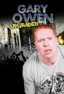 Gary Owen: Upgraded