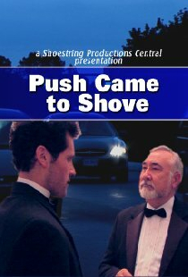 Push Came to Shove