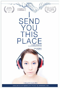 I Send You This Place