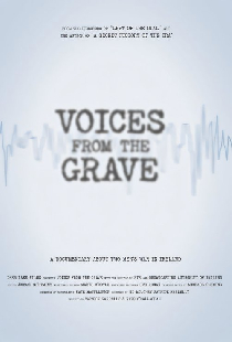 Voices from the Grave