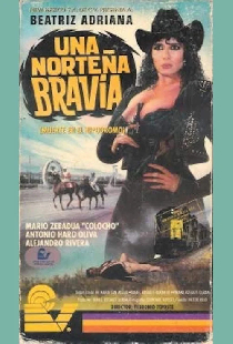 Una norteña bravía