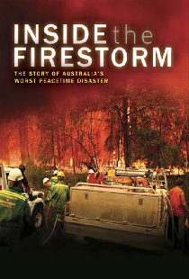 Inside the Firestorm