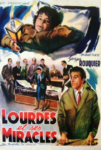 Lourdes et ses miracles