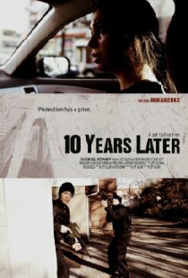 10 Years Later