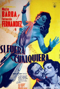 Si fuera una cualquiera