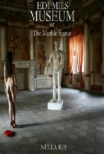Museum or The Marble Statue