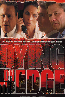 Dying on the Edge