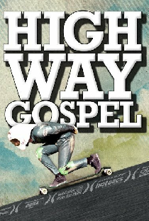 Highway Gospel