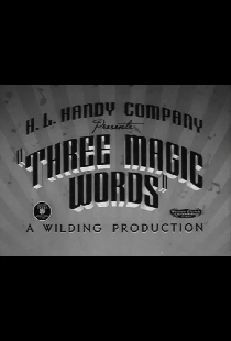 Three Magic Words