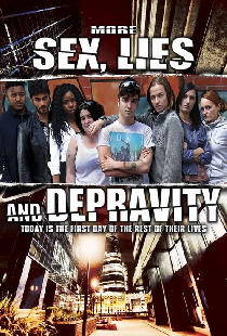 More Sex, Lies and Depravity