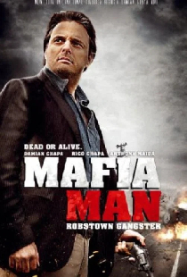 Mafia Man: Robstown Gangster