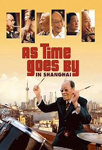As Time Goes by in Shanghai