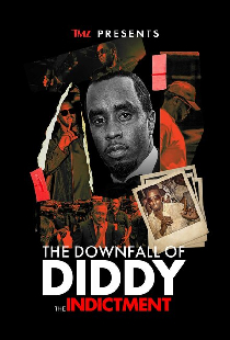 TMZ Presents: The Downfall of Diddy the Indictment
