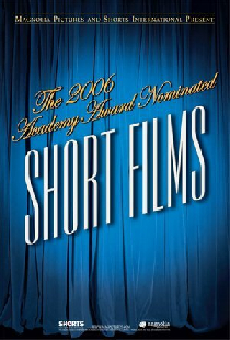 The 2006 Academy Award Nominated Short Films: Live Action