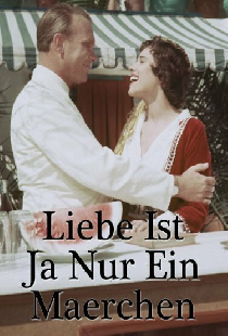 Liebe ist ja nur ein Märchen