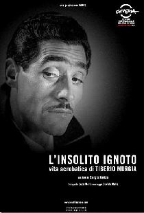 L'insolito ignoto - Vita acrobatica di Tiberio Murgia