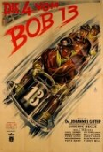 Die Vier vom Bob 13