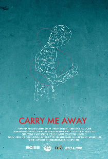 Carry Me Away