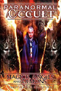 Paranormal Occult: Magick, Angels, and Demons