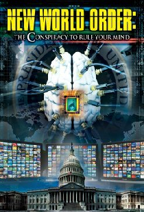 New World Order: The Conspiracy to Rule Your Mind