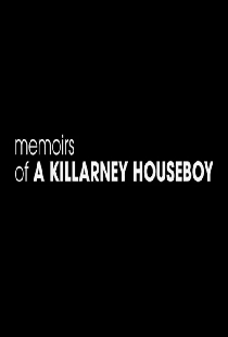 Memoirs of a Killarney Houseboy