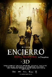 Encierro 3D: Bull Running in Pamplona