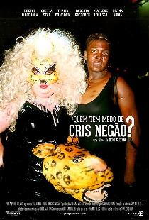 Quem Tem Medo de Cris Negão?