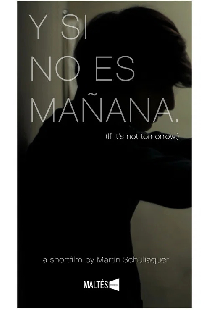 Y si no es mañana