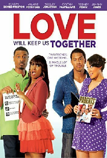 Love Will Keep Us Together