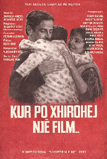 Kur po xhirohej një film