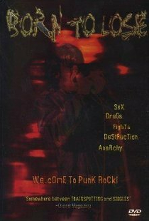 Born to Lose: The Last Rock and Roll Movie