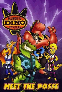 Kung Fu Dino Posse