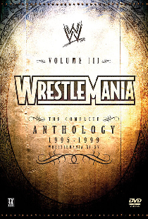 WWE РестлМания: Полная антология, часть 3