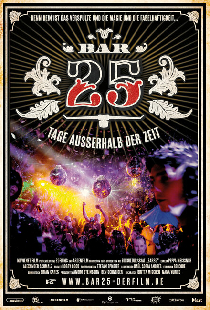 Bar 25 - Tage außerhalb der Zeit