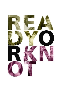Ready or Knot