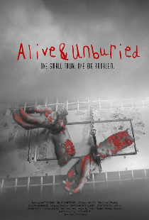 Alive and Unburied