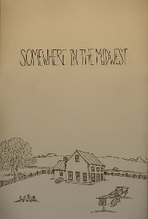Somewhere in the Midwest