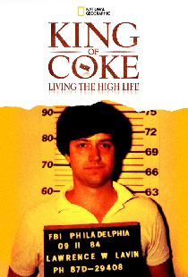 King Of Coke: Living The High Life